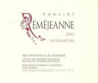 Domaine La Réméjeanne - Les Eglantiers 2015 (Côtes du Rhône Villages - rouge)