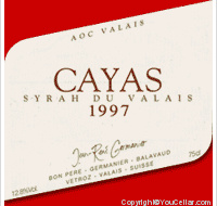 Jean-René Germanier - Cayas -  Syrah du Valais