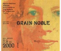 Marie-Thérèse Chappaz - Grain Noble Ermitage