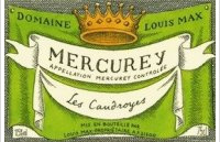 Domaine Louis Max - Les Caudroyes