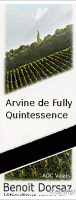 Benoît Dorsaz, Arvine Quintessence