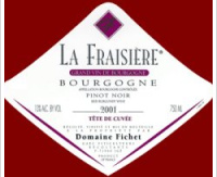 Domaine Fichet - La Fraisière - Pinot Noir