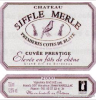 Château Siffle Merle - Cuvée Prestige