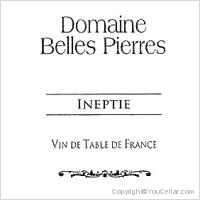 Domaine Belles Pierres - Ineptie