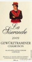 La Siseranche, Gewürztraminer