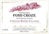 Domaine Fond Croze - Cuvée Vincent de Catari