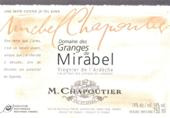 Michel Chapoutier - Domaine des Granges de Mirabel
