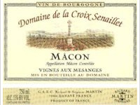 Domaine de la Croix Senaillet - Vignes aux Mésanges