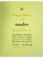 Poggio Antico Madre
