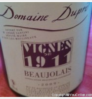 Domaine Dupré - Vignes de 1911